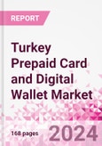 Turkey Prepaid Card and Digital Wallet Business and Investment Opportunities Databook - Market Size and Forecast, Consumer Attitude & Behaviour, Retail Spend - Q1 2024 Update- Product Image