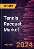 Tennis Racquet Market Size and Forecast 2021 - 2031, Global and Regional Share, Trend, and Growth Opportunity Analysis Report Coverage: By End User, Material, and Distribution Channel- Product Image