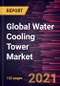 Global Water Cooling Tower Market Forecast to 2028 - COVID-19 Impact and Global Analysis By Type (Cross flow, Counterflow, Forced Draft, Induced Draft, and Others) and Application (Industrial, Power Plant, and HVAC) - Product Thumbnail Image