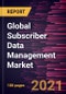 Global Subscriber Data Management Market Forecast to 2028 - COVID-19 Impact and Global Analysis By Solution (User Data Repository, Subscriber Data Federation, Policy Management, and Identity Management), Network Type, Deployment, and Application - Product Image