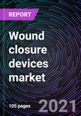 Wound closure devices market by Product (Adhesives, Staples, Sutures, Strips, Sealants, and Mechanical wound closure devices), Type (Chronic and Acute), End-User (Hospital, Clinics, Trauma centers, Others), and Geography - Global Forecast up to 2026- Product Image