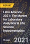 Latin America 2021: The Market for Laboratory Analytical & Life Science Instrumentation - Product Thumbnail Image