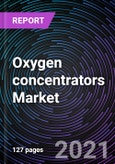 Oxygen concentrators Market based on Type (Portable and Stationary), Technology (Pulse Flow and Continuous Flow), End-User (Hospitals, Home Care Settings, and Ambulatory Surgical Centers & Physician Offices), and Geography - Global Forecast up to 2027- Product Image
