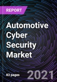 Automotive Cyber Security Market by Vehicle Type, Application, Service and Geography- Global Forecast to 2027- Product Image