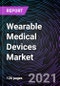 Wearable Medical Devices Market based on Product, Site, Application and Geography - Global Forecast up to 2027 - Product Thumbnail Image