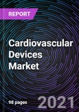 Cardiovascular Devices Market by Device, Application, End-User and Geography - Global Forecast to 2027- Product Image