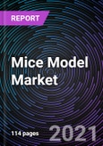 Mice Model Market based on Type, Service, Technology, Application, and Geography - Global Forecast up to 2026- Product Image