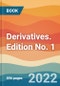 Derivatives. Edition No. 1 - Product Thumbnail Image