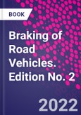 Braking of Road Vehicles. Edition No. 2- Product Image