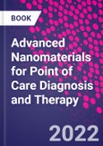 Advanced Nanomaterials for Point of Care Diagnosis and Therapy- Product Image