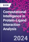 Computational Intelligence in Protein-Ligand Interaction Analysis - Product Thumbnail Image