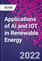 Applications of AI and IOT in Renewable Energy - Product Thumbnail Image