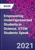 Empowering Underrepresented Students in Science. STEM Students Speak- Product Image