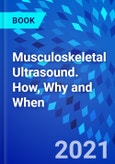 Musculoskeletal Ultrasound. How, Why and When- Product Image