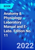 Anatomy & Physiology Laboratory Manual and E-Labs. Edition No. 11- Product Image