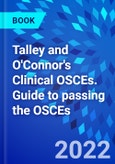 Talley and O'Connor's Clinical OSCEs. Guide to Passing the OSCEs- Product Image