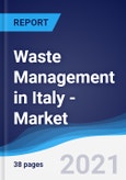 Waste Management in Italy - Market Summary, Competitive Analysis and Forecast to 2025- Product Image