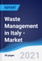 Waste Management in Italy - Market Summary, Competitive Analysis and Forecast to 2025 - Product Thumbnail Image