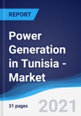 Power Generation in Tunisia - Market Summary, Competitive Analysis and Forecast to 2025- Product Image