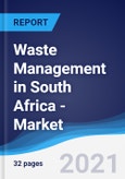 Waste Management in South Africa - Market Summary, Competitive Analysis and Forecast to 2025- Product Image