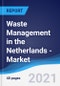Waste Management in the Netherlands - Market Summary, Competitive Analysis and Forecast to 2025 - Product Thumbnail Image