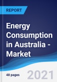 Energy Consumption in Australia - Market Summary, Competitive Analysis and Forecast to 2025- Product Image