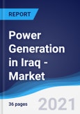 Power Generation in Iraq - Market Summary, Competitive Analysis and Forecast to 2025- Product Image