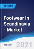 Footwear in Scandinavia (Denmark, Finland, Norway, and Sweden) - Market Summary, Competitive Analysis and Forecast to 2025- Product Image
