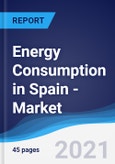 Energy Consumption in Spain - Market Summary, Competitive Analysis and Forecast to 2025- Product Image