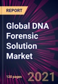 Global DNA Forensic Solution Market 2021-2025- Product Image