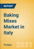 Baking Mixes (Bakery and Cereals) Market in Italy - Outlook to 2025; Market Size, Growth and Forecast Analytics- Product Image