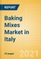 Baking Mixes (Bakery and Cereals) Market in Italy - Outlook to 2025; Market Size, Growth and Forecast Analytics - Product Thumbnail Image