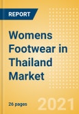 Womens Footwear in Thailand - Sector Overview, Brand Shares, Market Size and Forecast to 2025- Product Image