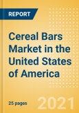 Cereal Bars (Bakery and Cereals) Market in the United States of America (USA) - Outlook to 2025; Market Size, Growth and Forecast Analytics- Product Image