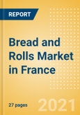 Bread and Rolls (Bakery and Cereals) Market in France - Outlook to 2025; Market Size, Growth and Forecast Analytics- Product Image