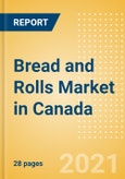 Bread and Rolls (Bakery and Cereals) Market in Canada - Outlook to 2025; Market Size, Growth and Forecast Analytics- Product Image