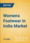 Womens Footwear in India - Sector Overview, Brand Shares, Market Size and Forecast to 2025 - Product Thumbnail Image