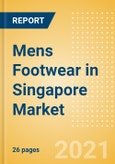 Mens Footwear in Singapore - Sector Overview, Brand Shares, Market Size and Forecast to 2025- Product Image