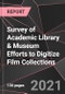 Survey of Academic Library & Museum Efforts to Digitize Film Collections  - Product Thumbnail Image