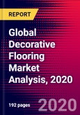 Global Decorative Flooring Market Analysis, 2020- Product Image