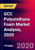 GCC Polyurethane Foam Market Analysis, 2020- Product Image