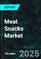 Meat Snacks Market, Size, Forecast 2024-2030, Industry Trends, Share, Growth, Insight, Impact of Inflation, Opportunity Company Analysis - Product Image