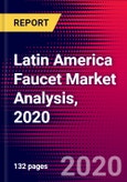 Latin America Faucet Market Analysis, 2020- Product Image