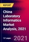 China Laboratory Informatics Market Analysis, 2021 - Product Thumbnail Image