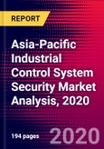 Asia-Pacific Industrial Control System Security Market Analysis, 2020- Product Image