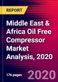 Middle East & Africa Oil Free Compressor Market Analysis, 2020- Product Image