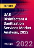 UAE Disinfectant & Sanitization Services Market Analysis, 2022- Product Image