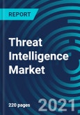 Threat Intelligence Market by Application (SIEM, Security Analytics, Security and Vulnerability Management, Risk, Incident Response), Deployment Mode (Cloud, On-Premises), Organization Size (SME, Large size) - Global Forecast to 2027- Product Image