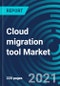Cloud migration tool Market By Service (Professional services, Managed Services), Deployment model (Public Cloud, Private Cloud, Hybrid Cloud), Organization Size (Small, Medium, Large)- Global Forecast to 2027 - Product Thumbnail Image