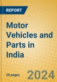 Motor Vehicles and Parts in India: ISIC 34- Product Image